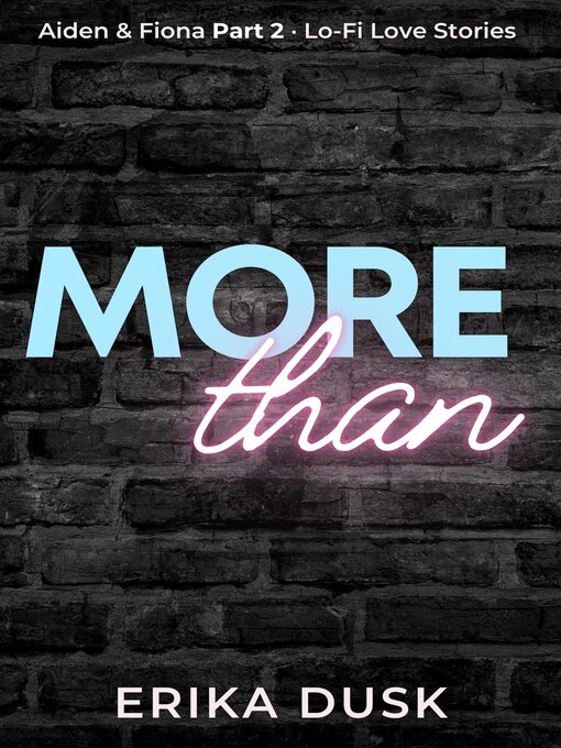 Title details for More Than by Erika Dusk - Available